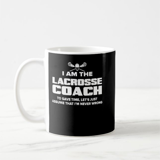 Mug Lacrosse Coach Drôle Cadeau - Supposons que je ne  (Gauche)