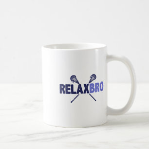 Mug Lacrosse Player Relax Bro Funny Lax Cadeaux Hommes