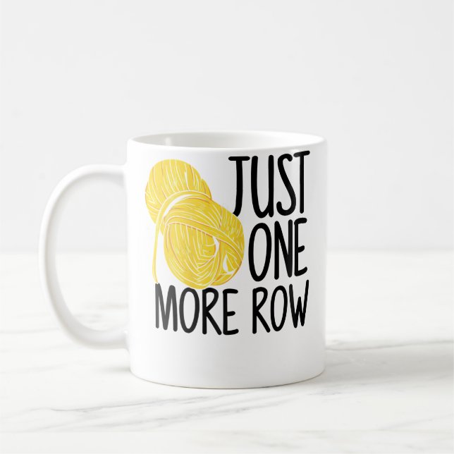 Mug Laine à Tricoter Juste Une Rangée De Plus Pour Fem (Gauche)