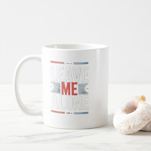 Mug LAISSE-MOI TRanquille (Avec donut)