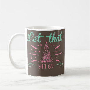 Mug Laisser ça aller méditation non glisser Yoga Mat F