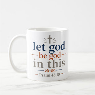 Mug Laissez Dieu être Dieu dans ce verset biblique ins