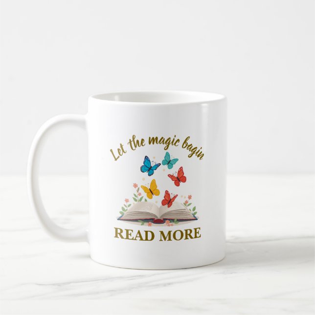 Mug Laissez la magie commencer Lire la suite (Gauche)