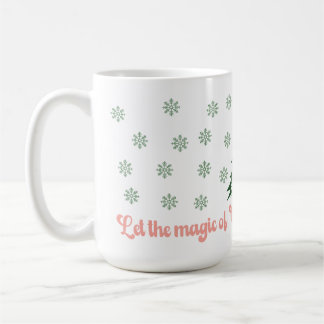 Mug Laissez la magie de Noël remplir votre coeur