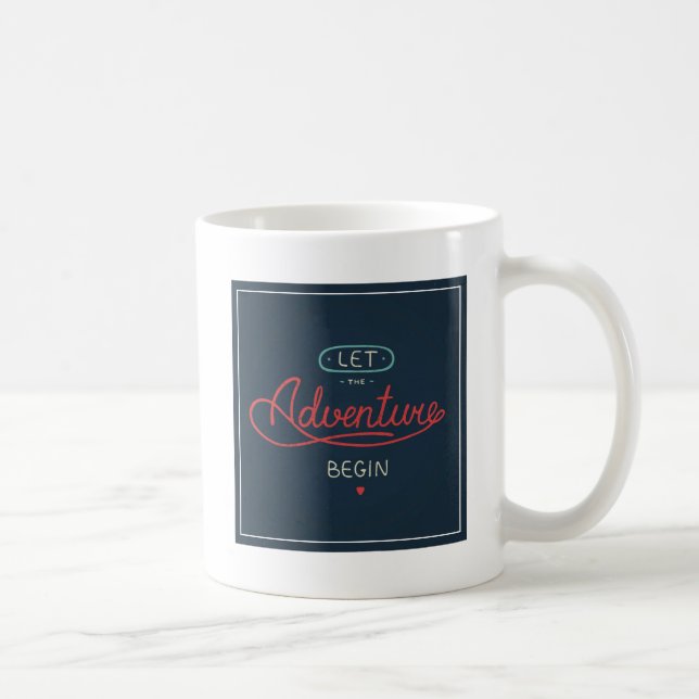 Mug Laissez l'aventure commencer (Droite)