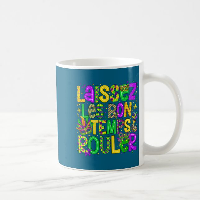 Mug Laissez Les Bon Temps Rouler Matching Mardi Gras P (Droite)