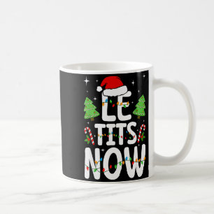 Mug Laissez maintenant tomber la neige Noël drôle d'hi