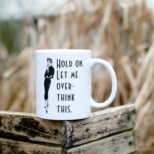 Mug Laissez-moi réfléchir à ce mème avec une dame qui