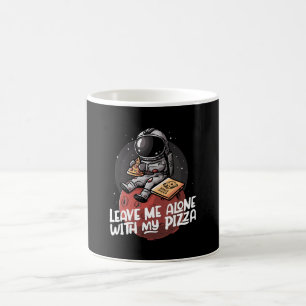 Mug Laissez-moi seul avec ma pizza