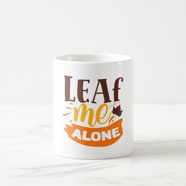 Mug Laissez-Moi Seul Drôle D'Automne Introverti Antiso (Centre)