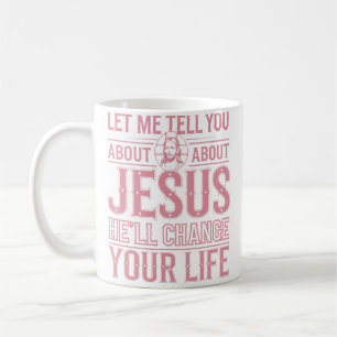 Mug Laissez-Moi Vous Parler De Jésus Femmes Hommes Chr