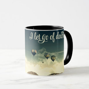 Mug Laissez tomber les doutes