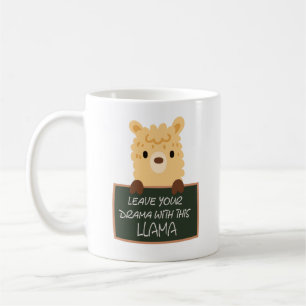 Mug Laissez Votre Drame Avec Cette Llama Funny