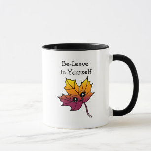 Mug Laissez-vous en vous, Autumn Pun tiré à la main fe