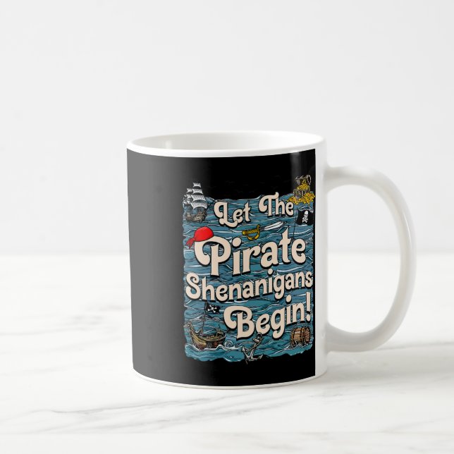 Mug Laissons Les Shenanigans Pirates Commencer Le Shen (Droite)