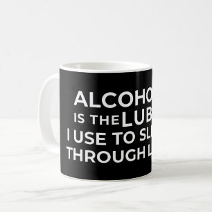 MUG L'ALCOOL EST LE LUBE QUE J'UTILISE POUR DIMENSIONN