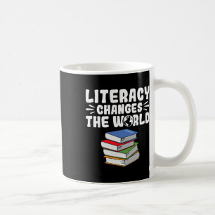 Mug L'alphabétisation change le monde enseignant en le