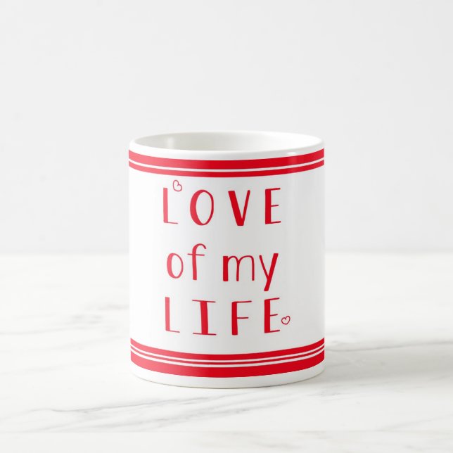 Mug L'amour de ma vie Typographie Saint Valentin (Centre)