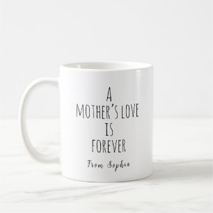 Mug L'amour d'une mère est éternel