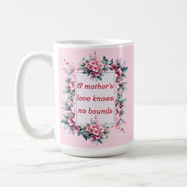 Mug L'amour d'une mère ne connaît pas de limites (Gauche)