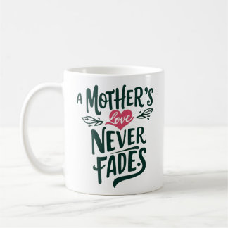 Mug L'amour d'une mère sans fin