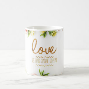 Mug L'amour est inconditionnel, roses roses roses