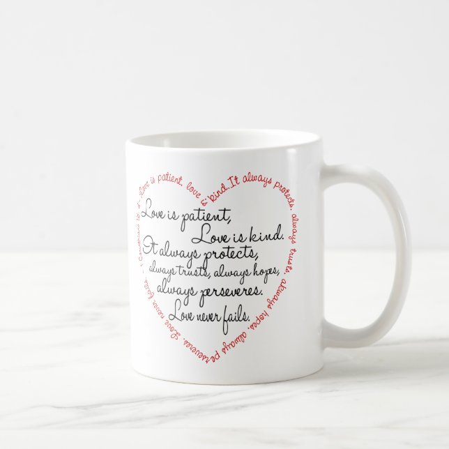 Mug L'amour est une parole patiente du cœur (Droite)