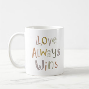 MUG L'AMOUR GAGNE TOUJOURS