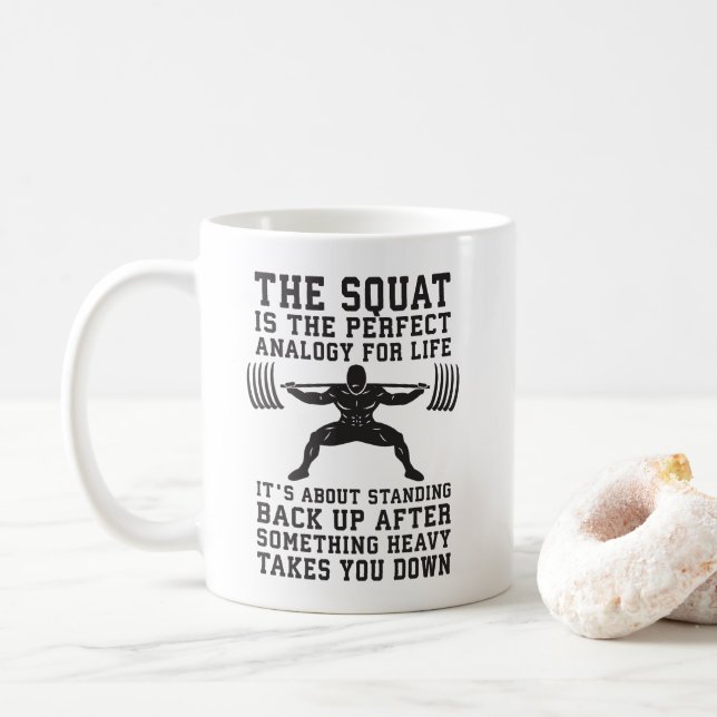 Mug L'Analogie De Squat Pour La Vie - Leg Day Inspirat (Avec donut)