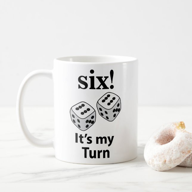 Mug Lancer les dés Six C'est mon tour Lancer les dés (Avec donut)