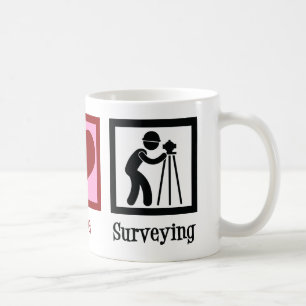 Mug Land Surveyor Peace Love Surveying Company
