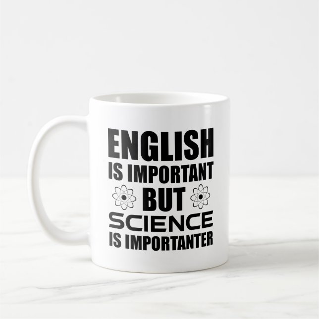 Mug L'Anglais Est Important, Mais La Science Est Impor (Gauche)