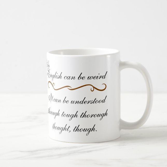 Mug L'anglais peut être étrange (Droite)