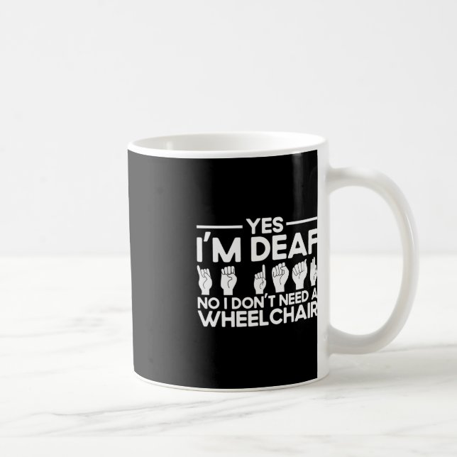 Mug Langue des signes ASL Oui Je suis Sourd (Droite)