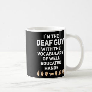 Mug Langue des signes Geste de la main Sourde Sensibil