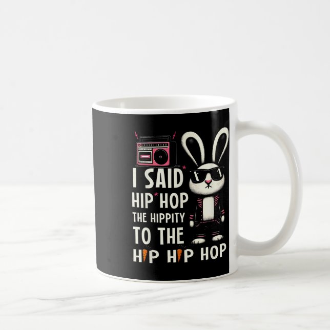 Mug Lapin de Pâques Hip Hop Hippity Drôle Femmes Fille (Droite)
