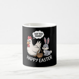 Mug Lapin de Pâques Joyeux Poulet Lapin Pas Encore Ça