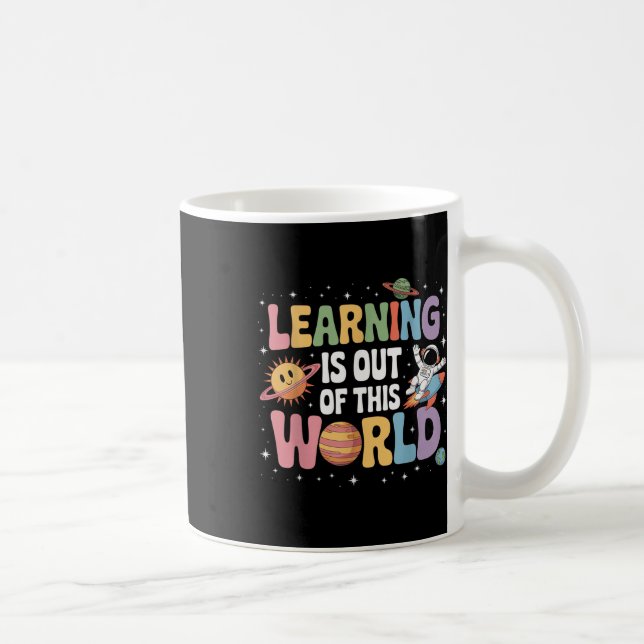 Mug L'Apprentissage Est Sorti De Ce Monde La Science D (Droite)