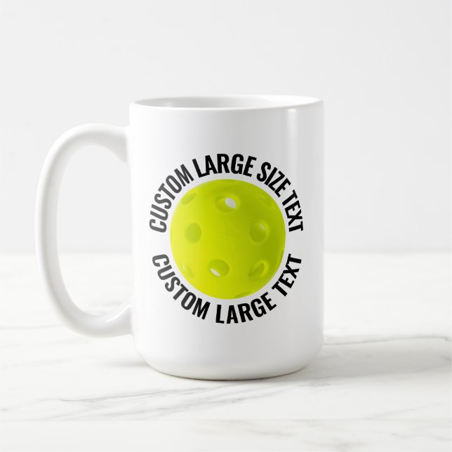 Mug Large Personalized Text Pickleball 15oz. Custom (Gauche)