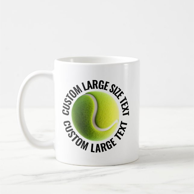 Mug Large Personalized Text Tennis Ball 11 oz. Custom (Gauche)