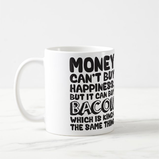 Mug L'argent ne peut pas acheter le bonheur, mais il p (Gauche)