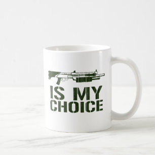 Mug L'arme à feu de tir est mon choix