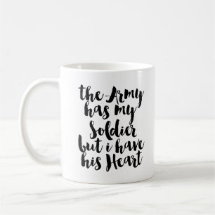 Mug L'Armée A Mon Soldat Mais J'Ai Son Coeur