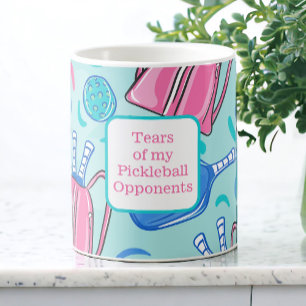 Mug Larmes de mes adversaires de Pickleball Pickleball