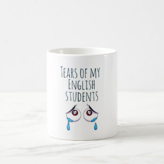 Mug Larmes de mes étudiants | don drôle pour enseignan