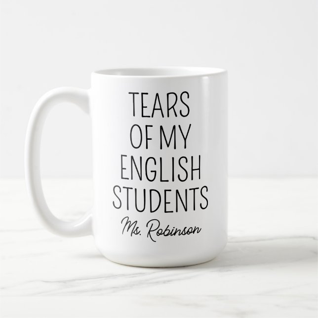 Mug Larmes de mes étudiants en anglais, Appréciation d (Gauche)