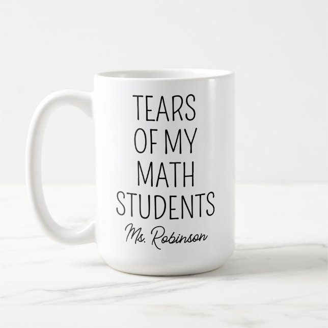Mug Larmes de mes étudiants en mathématiques, apprécia (Gauche)