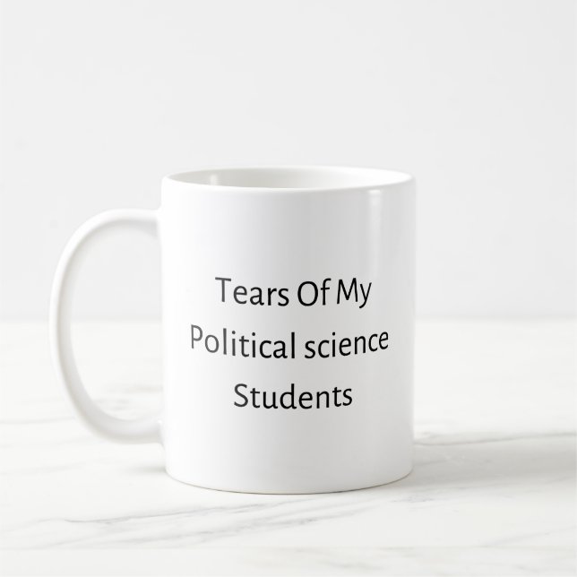 Mug Larmes de mes étudiants en sciences politiques (Gauche)