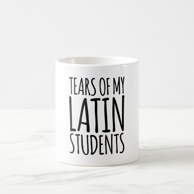 Mug Larmes De Mes Étudiants Latins (Centre)