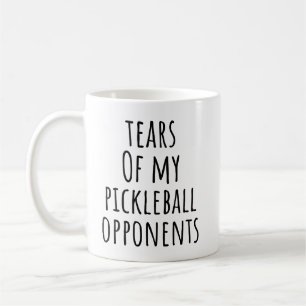 Mug Larmes De Mes Opposants Au Pickleball